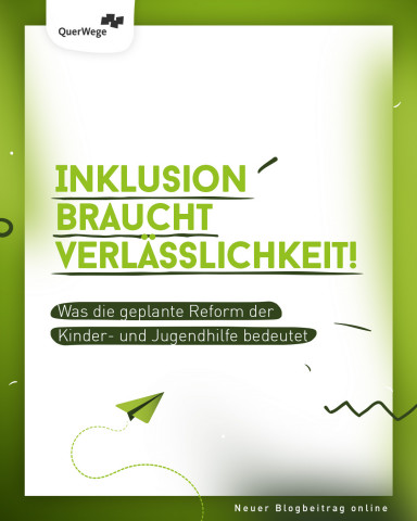 Blogartikel_Inklusion braucht Verlässlichkeit